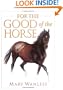 For the Good of the Horse