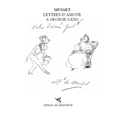 Lettres d'amour a george sand