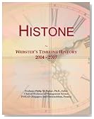 Histone: Webster's Timeline History, 2004 - 2007