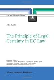 Produkt-Bild: The Principle of Legal Certainty in EC Law (Law and Philosophy Library)