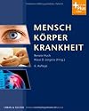 Mensch K&ouml;rper Krankheit