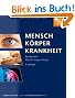 Mensch K�rper Krankheit