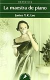La maestra de piano (Letras De Bolsillo)