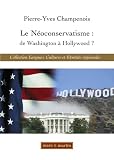 Revue Mare & Martin  / Le Néoconservatisme: de Washington à Hollywood?