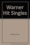 The Warner guide to UK & US hit singles