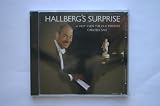 Hallberg ´ s Surprise or Not Even the Old Master ´ s Can Feel Safe - Bengt Hallberg (Audio CD) - B001E49F9I