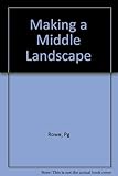 Making a middle landscape