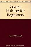 Coarse fishing for beginners