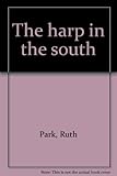 The harp in the south