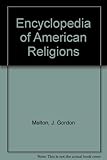 Encyclopedia of American religions