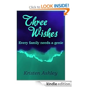 Three Wishes - Kristen Ashley
