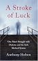 A Stroke of Luck: One Man's Struggle with Diabetes and the Irish Medical System
