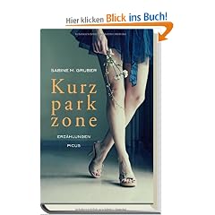 Kurzparkzone: Erz�hlungen