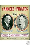baseball New York Yankees vs Pittsburgh Pirates World Series poster 1927