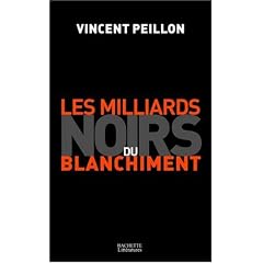 Les Milliards noirs du blanchiment