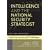 Intelligence and the National Security Strategist: Enduring Issues and Challenges
