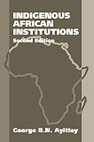 Indigenous African Institutions