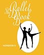 The Ballet Book Workbook IV