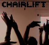 CHAIRLIFT bruises