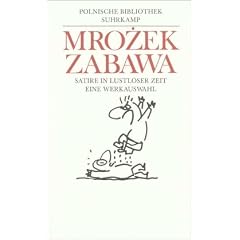 Zabawa: Satire in lustloser Zeit