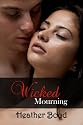 Wicked Mourning
