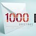 1,000 Greetings: Creative Correspondence Designed for All Occasions (1000 Series)