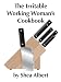 Books : The Irritable Working Woman's Cookbook