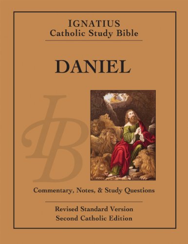 Daniel: Ignatius Catholic Study Bible: 16