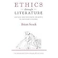 Ethics through Literature (Ascetic and Aesthetic Reading in Western Culture) (The Menahem Stern Jerusalem Lectures) (Hardcover)