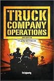 Truck Company Operations 2nd (second) edition Text Only