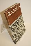 Boudica : the British revolt against Rome, AD 60