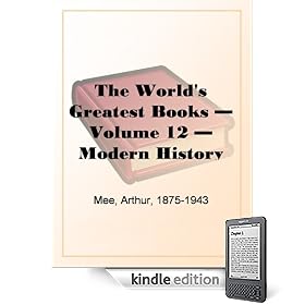 The World's Greatest Books  Volume 12  Modern History