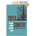 Creek Country: The Creek Indians and Their World, 1796-1816