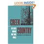 Creek Country: The Creek Indians and Their World, 1796-1816