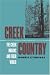 Creek Country: The Creek Indians and Their World, 1796-1816