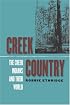 Creek Country: The Creek Indians and Their World, 1796-1816