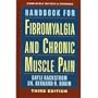 Handbook for fibromyalgia and chronic muscle pain