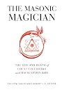 The Masonic Magician...