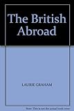 The British abroad : a survival guide