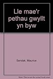 Lle mae'r pethau gwyllt yn byw