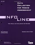 Data Collection for Needs Assessment (Infoline ASTD)