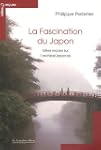 La fascination du Japon : Id�es re�ue...