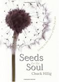 Seeds for the Soul: Living as the Source of Who You Are