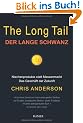 The Long Tail - Der lange Schwanz: Nischenprodukte statt Massenmarkt - Das Gesch�ft der Zukunft