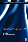 Local climate change and society