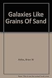Galaxies like grains of sand