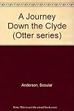 A journey down the Clyde