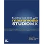 Building Web Sites with Macromedia Studio MX (Voices That Matter)