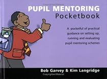The Pupil Mentoring Pocketbook (Teachers' Pocketbooks)