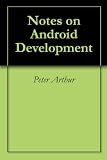 Notes on Android Development
